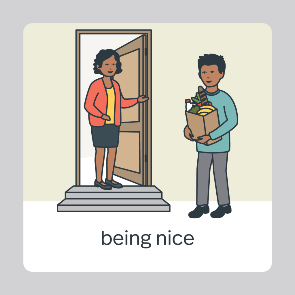 being nice