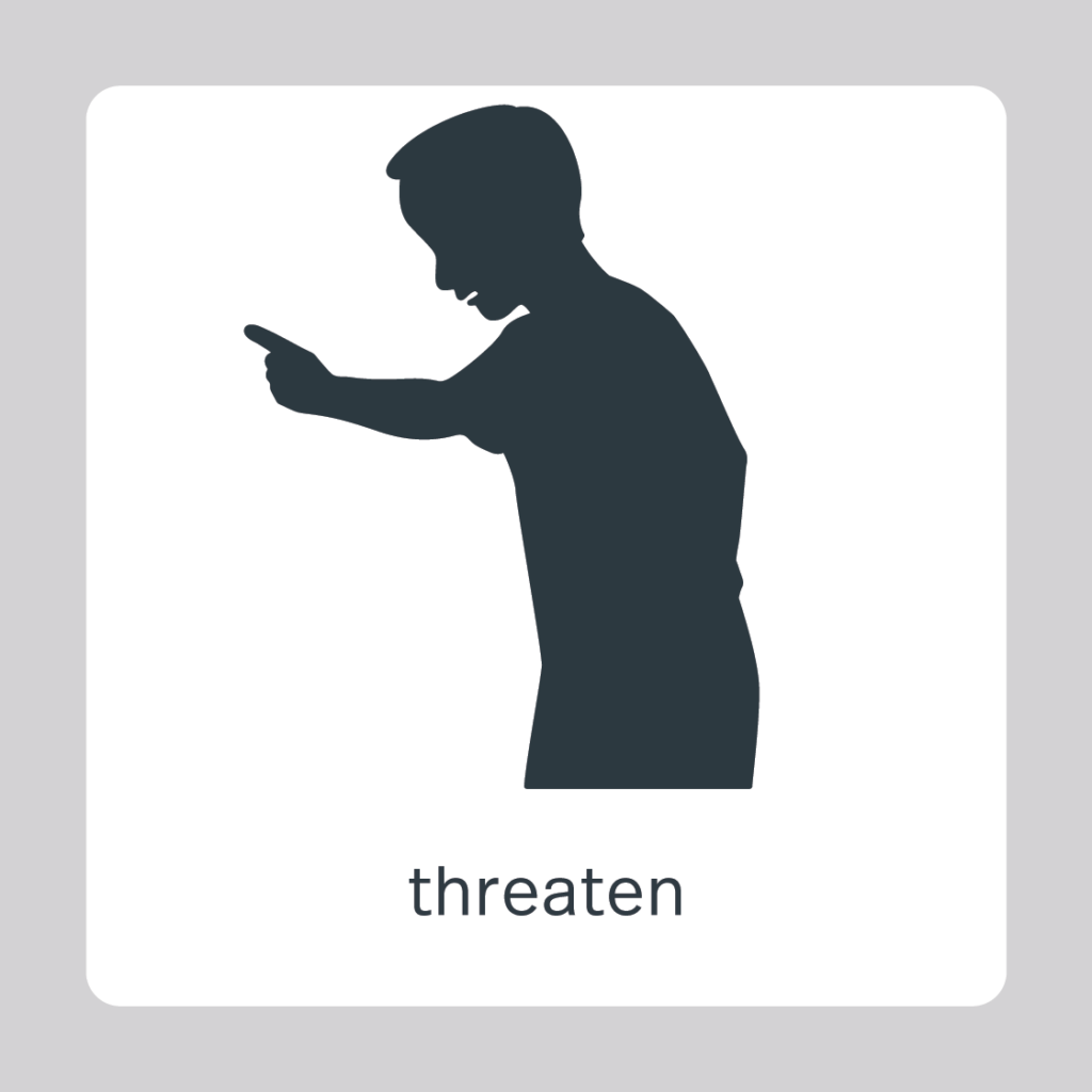 threaten