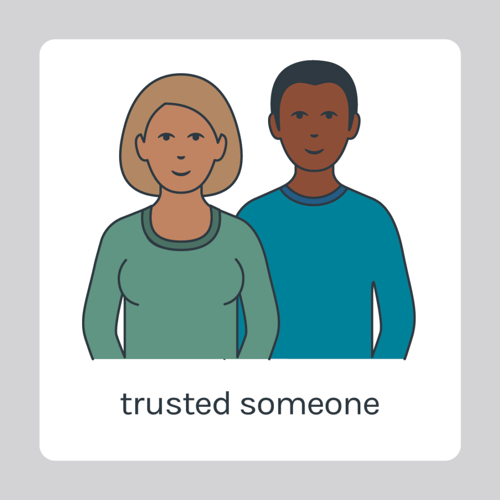 trusted someone